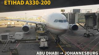 ETIHAD A330-200 🇦🇪  ABU DHABI→JOHANNESBURG