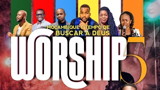 Worship 5 - Moçambique É Tempo De Buscar A Deus