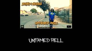 Untamed Rell official full promo 🎥 🎬 By LYME LYTE VIZIONZ