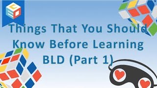 BLD Cubing Tutorial: CFOP vs. BLD methods