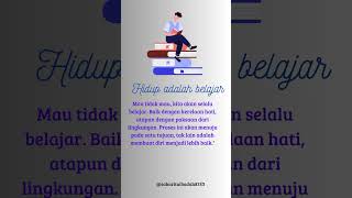 Hidup adalah belajar#motivasi #kata #shorts_video