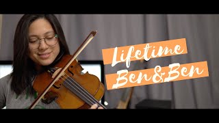 Lifetime - Ben&Ben Violin Cover with FREE Music Sheet