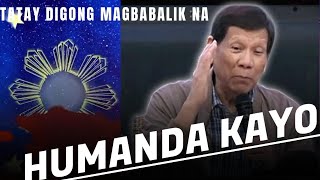 HUMANDA KAYO SINIRA NINYO ANG BANSA KO MANANAGOT KAYU