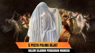 5 Pesta Maksiat Paling Bejat Sepanjang Sejarah Umat Manusia