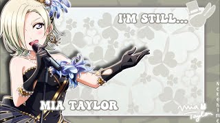 Love Live - I'm Still... - Mia Taylor - [ROM/ENG] Full+Lyrics