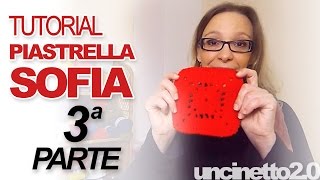 Tutorial uncinetto -  Piastrella "Sofia"- Parte 3 di 3