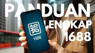 Panduan Lengkap Import dari 1688 – Semua yang Perlu Anda Tahu!