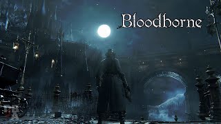 Bloodborne - FULL GAME - No Commentary - 4K PS5