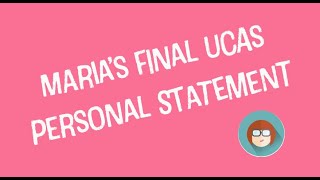 Maria's final UCAS personal statement