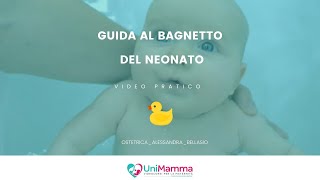 Bagnetto al Neonato, Istruzioni per l'uso