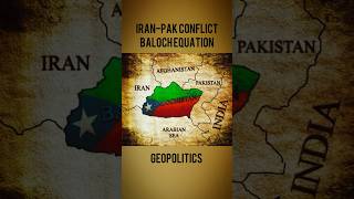 Iran-Pak Conflict | Baloch Equation #geopolitics #upsc