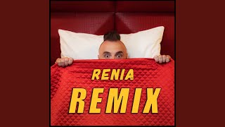 Renia (Remix)