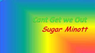 RIP Sugar Minott Cant get we out (Hypocrites Riddim)