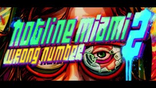 Hotline Miami 2: Wrong Number - All S Ranks, Hard Mode