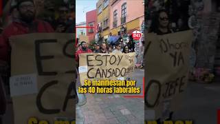 Querétaro se sumó a la protesta nacional para reducir la jornada laboral de 48 a 40 horas.