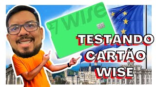 TESTANDO CARTÃO WISE FORA DO BRASIL