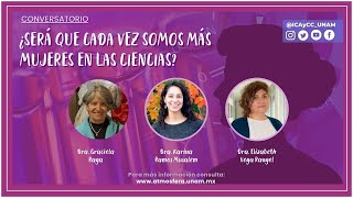 Conversatorio: ¿Será que cada vez somos más mujeres en las ciencias? 👩🏻‍🔬🧬