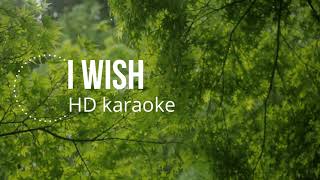 I Wish (HD Karaoke)