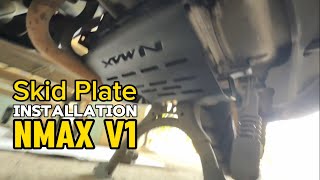 Nmax V1 Skid Plate DIY Installation | Tools & Tips 🛵🛠️🗜️