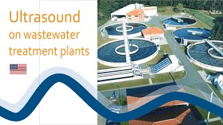 Ultrasound on wastewater treatment plants - Ultrawaves GmbH