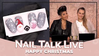 Happy Christmas - Nail Talk Live International