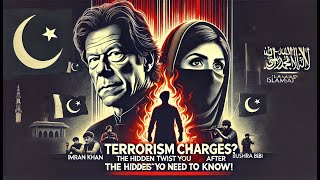 IS Imran Khan FACING TERRORISM CHARGES?!