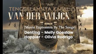 [Movie Expression by The Songs] Denting+Happier x Tenggelamnya Kapal Van Der Wijck