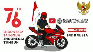 DIRGAHAYU REPUBLIK INDONESIA KE-76 Animasi | Motovloger Tuban