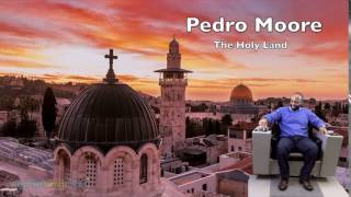 Pedro in the Holy Land