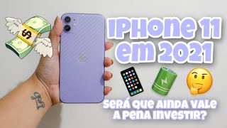 O IPHONE 11 AINDA VALE A PENA EM 2021? *Minha opinião* por @ClickdaJu