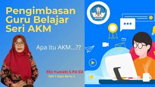 Pengimbasan Guru Belajar Seri AKM Jenjang SD