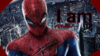 I am  (The Amazing Spider-Man AMV)