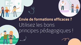 12 principes pédagogiques essentiels pour des formations efficaces