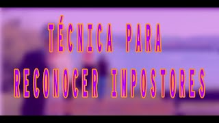 Técnica para reconocer impostores