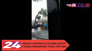 Angkot Koperasi 62 Ditimpa Pohon, 2 Orang Penumpang Tewas Tertimpa