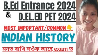 Indian History🔥 Common B.ED ENTRANCE EXAM Questions😍বহুত important হয় চাই লওঁক👍