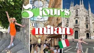 5 JOURS À MILAN ENTRE COPINES  🇮🇹