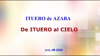 ITUERO de AZABA - De ITUERO AL CIELO:  Canción y vista aérea de Ituero (2023/24)