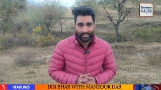 Din bhar with Manzoor dar