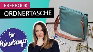 FREEBOOK Ordnertasche | super praktisch | nie wieder lästiges schleppen | | für Nähanfänger geeignet