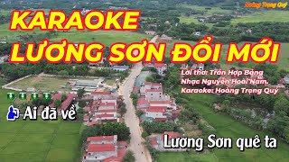 Karaoke Lương Sơn Đổi Mới- Hoàng Trọng Quý