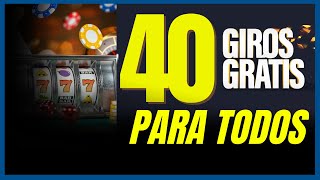 🔥GANHE 40 GIROS GRÁTIS PARA TODOS SEM GASTAR NADA!!