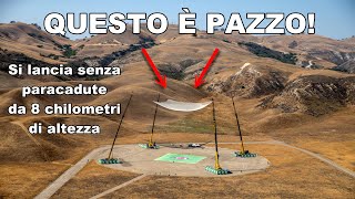 PAZZO SI LANCIA SENZA PARACADUTE