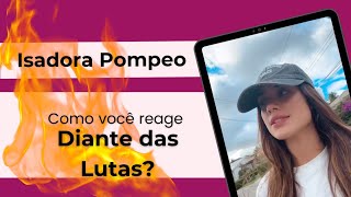 Como você tem reagido diante das Lutas?