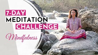 7-Day Meditation Challenge - Day #6