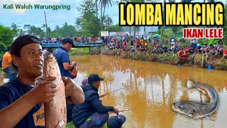 Akhirnya ‼️ada yang dapat Jackpot 😱 Lomba Mancing ikan Lele di sungai Karangdawa Warungpring