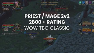 TBC Priest/Mage 2v2 2800+ rating (WoW TBC Classic)