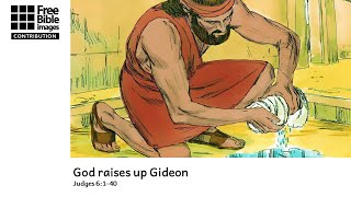 God raises up Gideon (1)