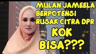 Mulan Jameela dinilai Berpotensi Merusak Citra DPR