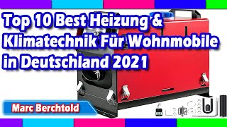 Top 10 Best Heizung & Klimatechnik Für Wohnmobile in Deutschland 2021